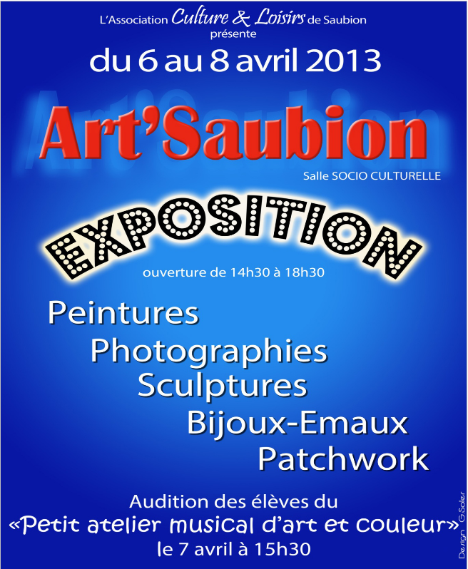 Affiche Expo Saubion - 6/7 Avril 2013 Affiche Expo Saubion - 6/7 Avril 2013